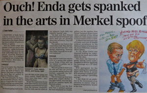 2013: OUCH! ENDA GETS SPANKED IN THE ARTS IN MERKEL SPOOF. The Herald. August 30th, 2013.h