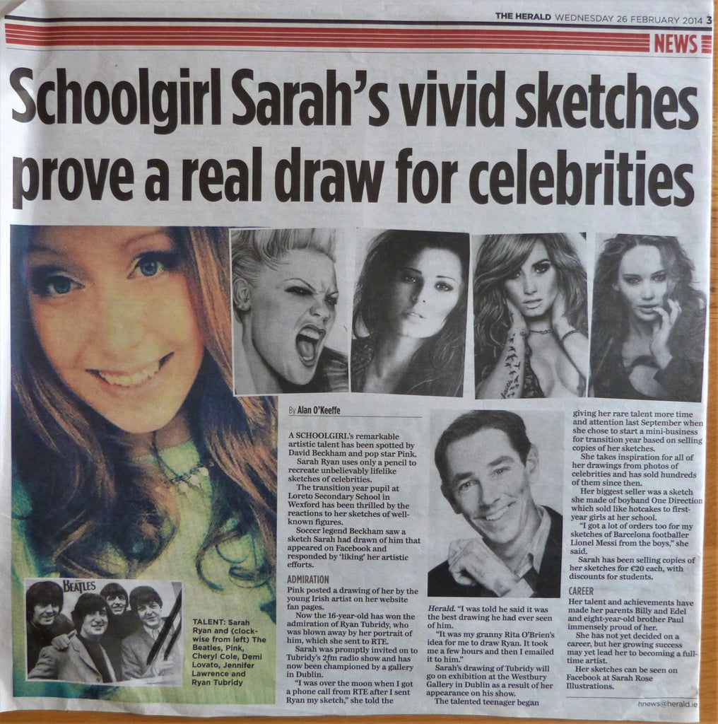 2014: SCHOOLGIRL SARAH'S VIVID SKETCHES PROVE A REAL DRAW FOR CELEBRITIES. The Herald. 26th February 2014