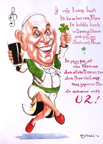 Ray Sherlock "If only I were Irish...Pope Francis"